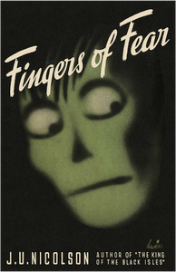 product image - book cover of "Fingers of Fear" by J. U. Nicolson