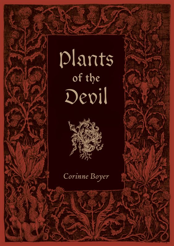Plants of the Devil by Corinne Boyer