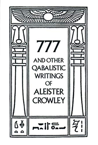 777 & Other Qabalistic Writings by Aleister Crowley