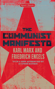 The Communist Manifesto by Karl Mark & Friedrich Engels