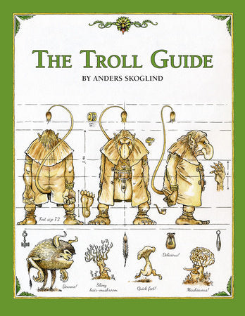The Troll Guide by Andrews Skoglind