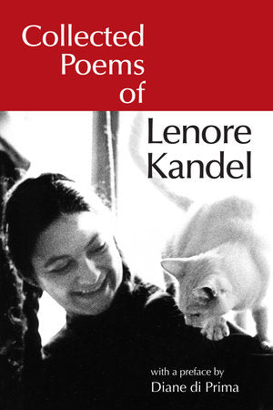 Collected Poems of Lenore Kandel - hardcvr
