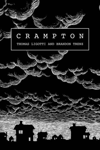 Crampton by Thomas Ligotti - tpbk