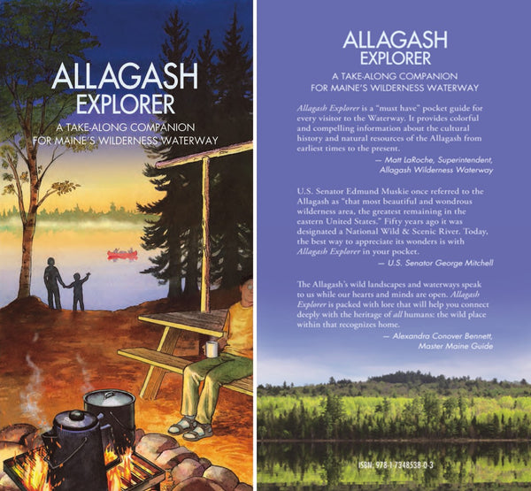 Allagash Explorer : A Take-Along Companion for Maine's Wilderness Waterway
