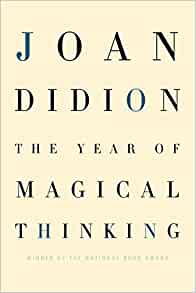 The Year of Magical Thinking by Joan Didion - hardcvr