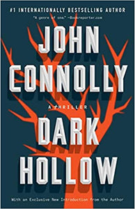 Charlie Parker #2: Dark Hollow by John Connolly