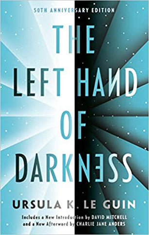 The Left Hand of Darkness: 50th Anniv Ed by Ursula K. Le Guin - tpbk