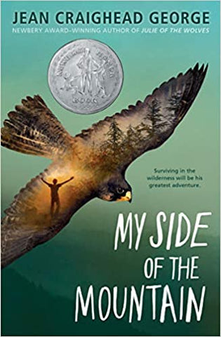 My Side of the Mountain by Jean Craighead George