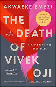 The Death of Vivek Oji by Akwaeke Emezi - tpbk