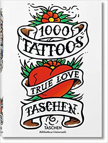 1000 Tattoos by Burkhard Riemschneider & Henk Schiffmacher