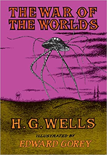The War of the Worlds by H. G. Wells illus by Edward Gorey