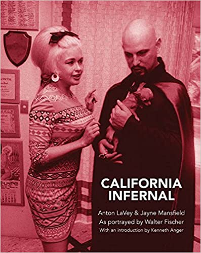 California Infernal: Anton Lavey & Jayne Mansfield by Walter Fischer - hardcvr
