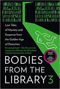 Bodies from the Library 3 ed by Tony Medawar