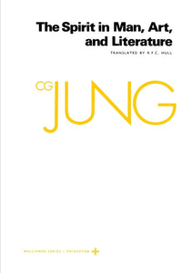 Collected Works of C.G. Jung, Vol 15: Spirit in Man, Art & Literature by C.G. Jung