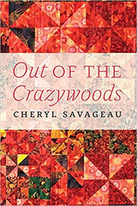 Out of the Crazywoods by Cheryl Savageau - hardcvr