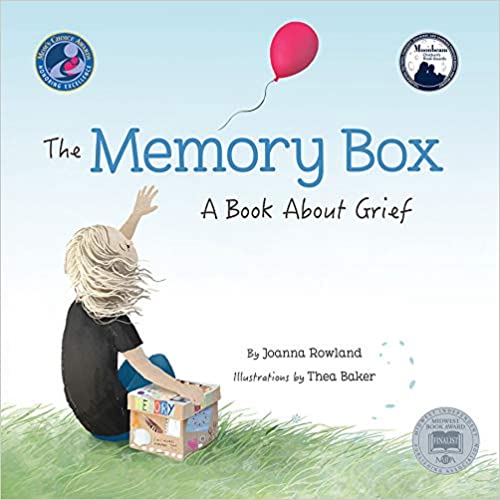 The Memory Box : A Book about Grief by Joanna Rowland