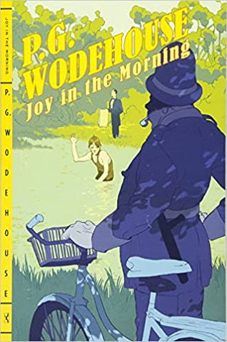 Joy in the Morning by P. G. Wodehouse