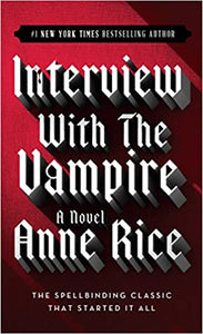 Interview with the Vampire by Anne Rice - mmpbk