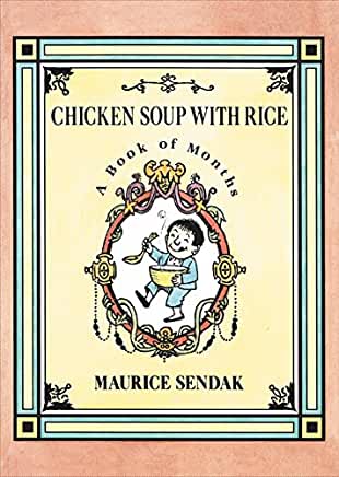 Chicken Soup with Rice : A Book of Months by Maurice Sendak - boardbk