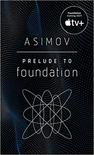 Prelude to Foundation by Isaac Asimov - mmpbk