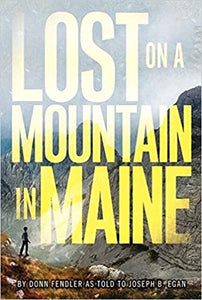 Lost on a Mountain in Maine by Donn Fendler - tpbk