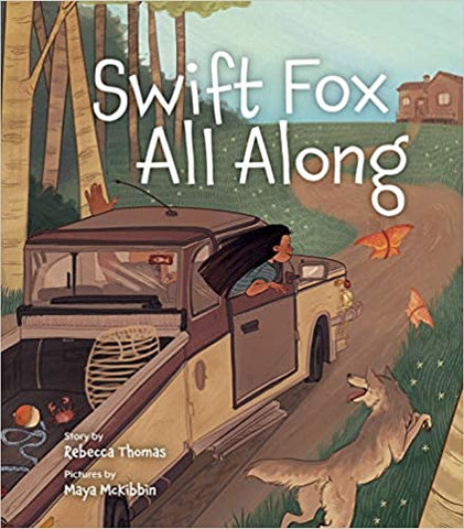 Swift Fox All Along by Rebecca Lea Thomas - hardcvr