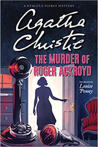 The Murder of Roger Ackroyd : A Hercule Poirot Mystery by Agatha Christie - tpbk
