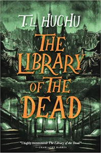 The Library of the Dead by T. L. Huchu - tpbk