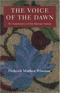 The Voice of the Dawn: Sixty More Fables by Frederick Matthew Wiseman