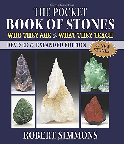 The Pocket Book of Stones: Who They Are & What They Teach by Robert Simmons