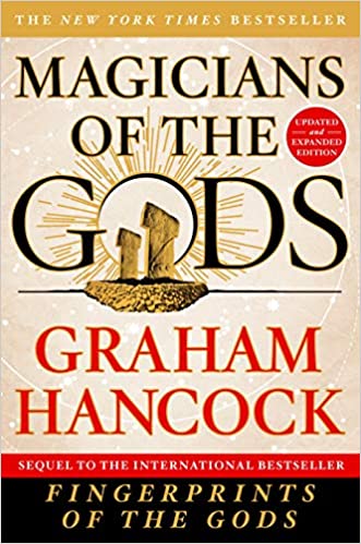 Magicians of the Gods by Graham Hancock - Updated & Expanded Ed
