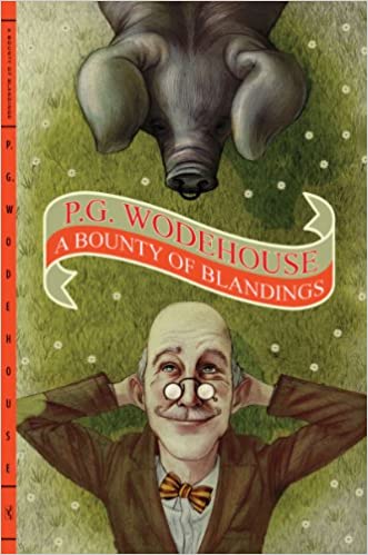 A Bounty of Blandings by P. G. Wodehouse