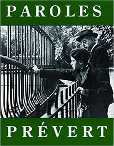 Paroles: Selected Poems by Jacques Prévert
