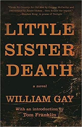 Little Sister Death by William Gay