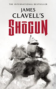 The Asian Saga #1: Shogun by James Clavell
