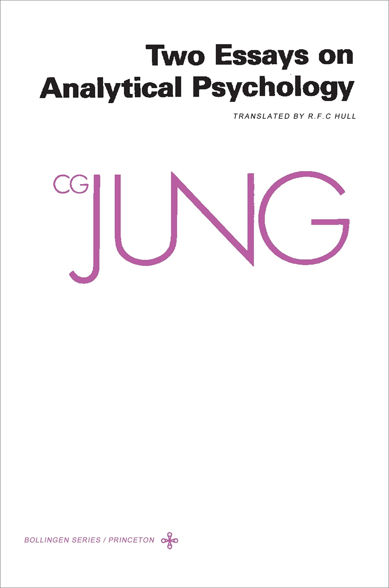 Collected Works of C.G. Jung, Vol 7: Two Essays in Analytical Psychology by C. G. Jung