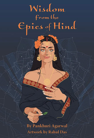 Wisdom from the Epics of Hind by Pankhuri Agarwal