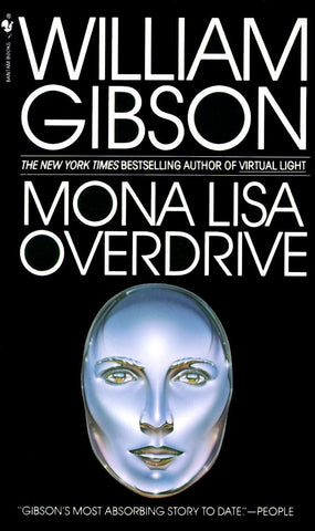 Sprawl Trilogy #3 : Mona Lisa Overdrive by William Gibson - mmpbk
