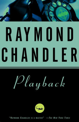 Playback by Raymond Chandler