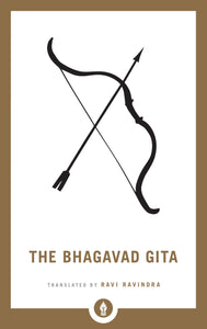 The Bhagavad Gita by Ravi Ravindra - Shambhala Pocket Edition
