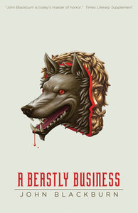 A Beastly Business by John Blackburn