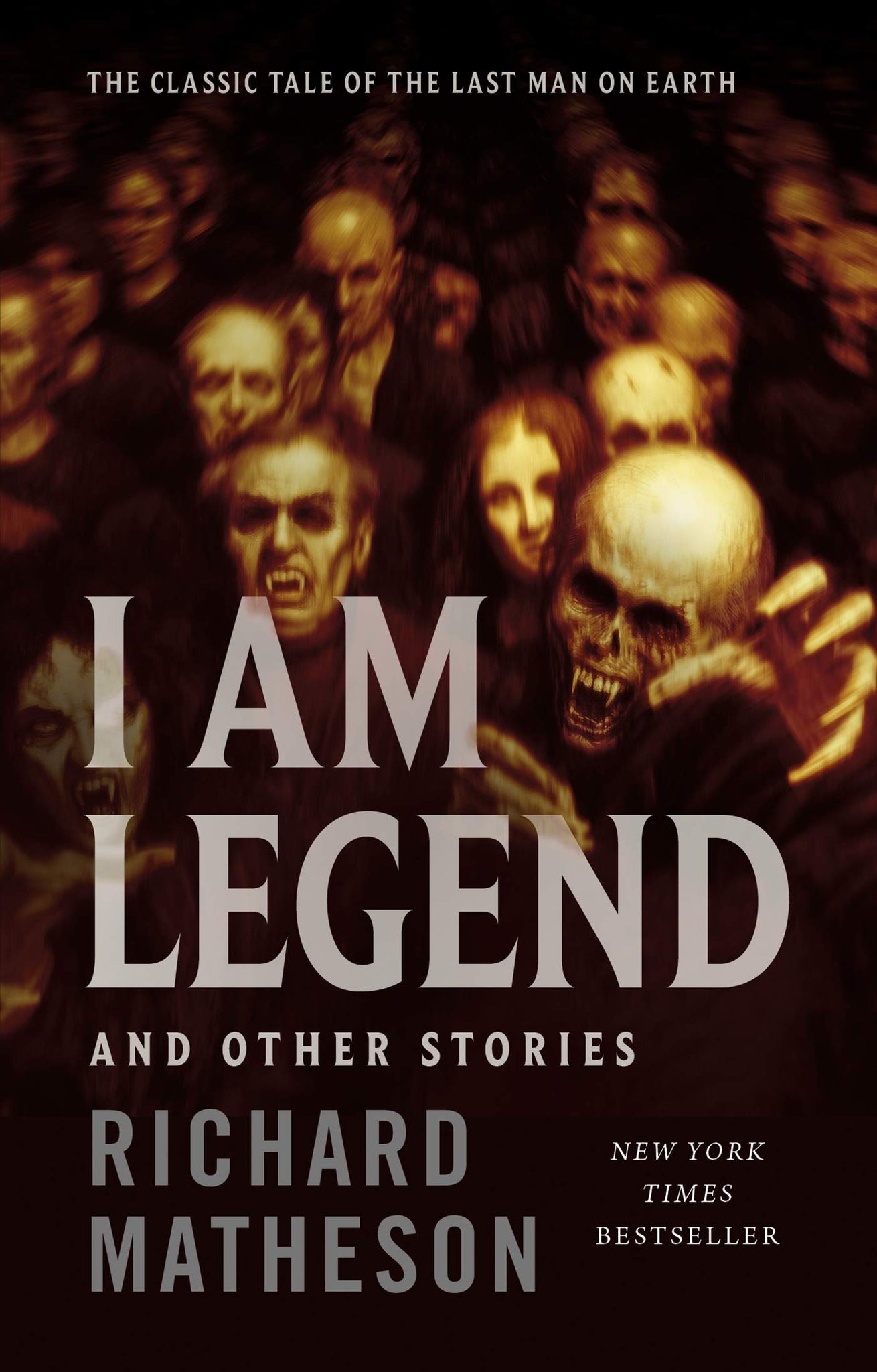 I Am Legend: & Other Stories by Richard Matheson