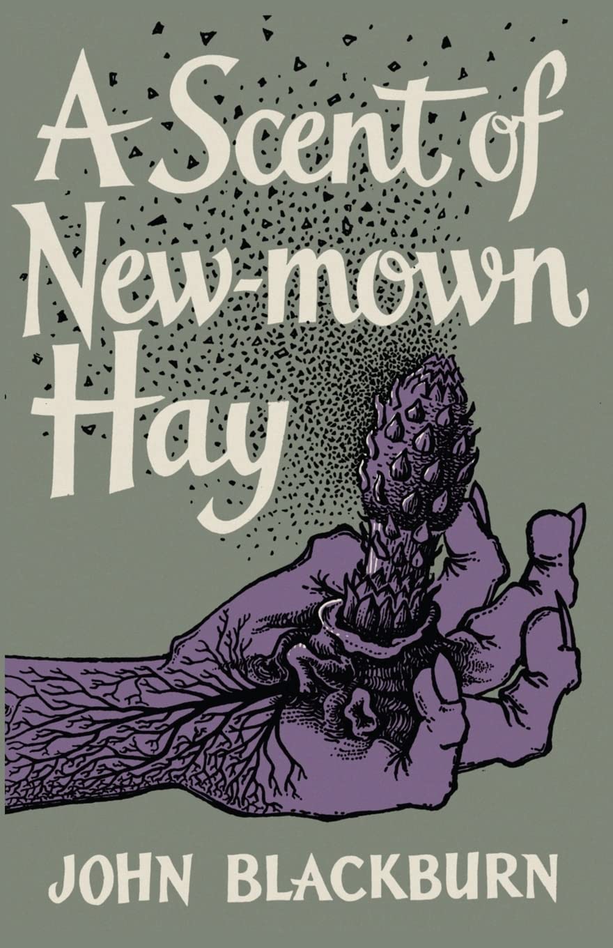 A Scent of New-Mown Hay by John Blackburn