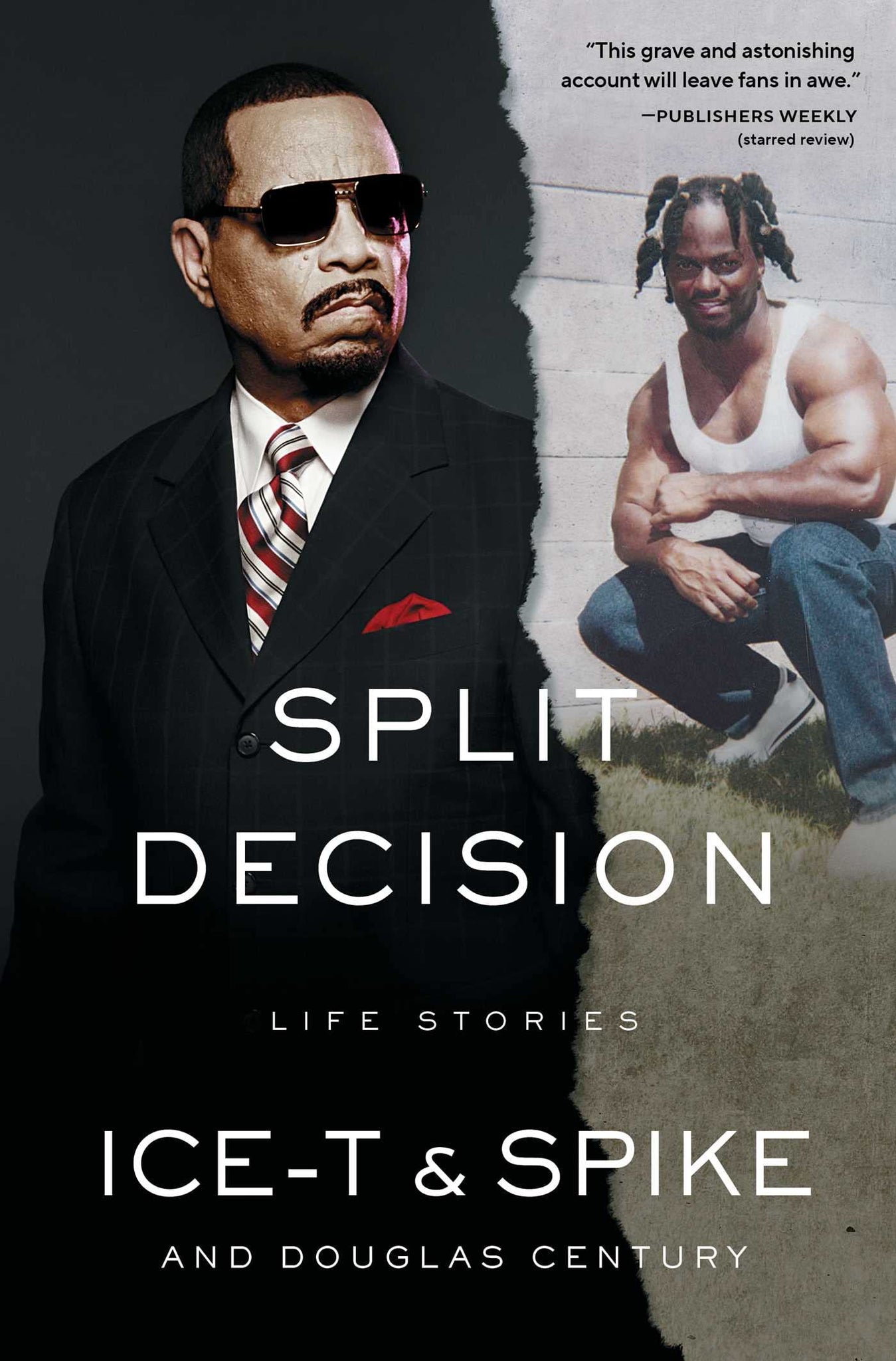 Split Decision : Life Stories by Ice-T & Douglas Century - hardcvr