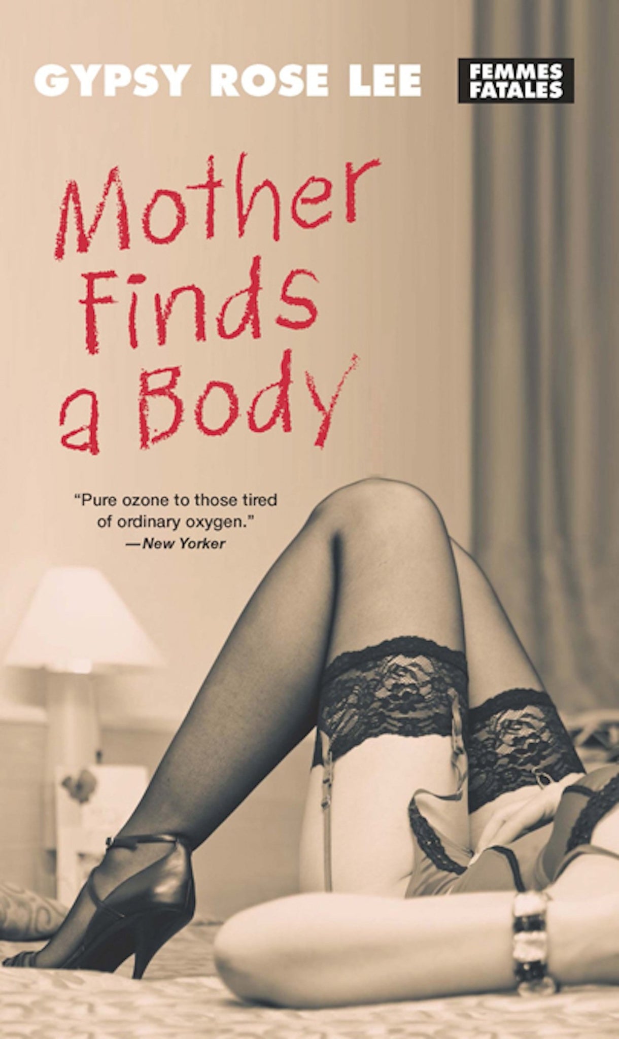 Mother Finds a Body by Gypsy Rose Lee