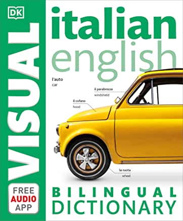 Italian-English Bilingual Visual Dictionary by DK