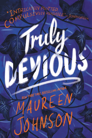 Truly Devious : A Mystery by Maureen Johnson
