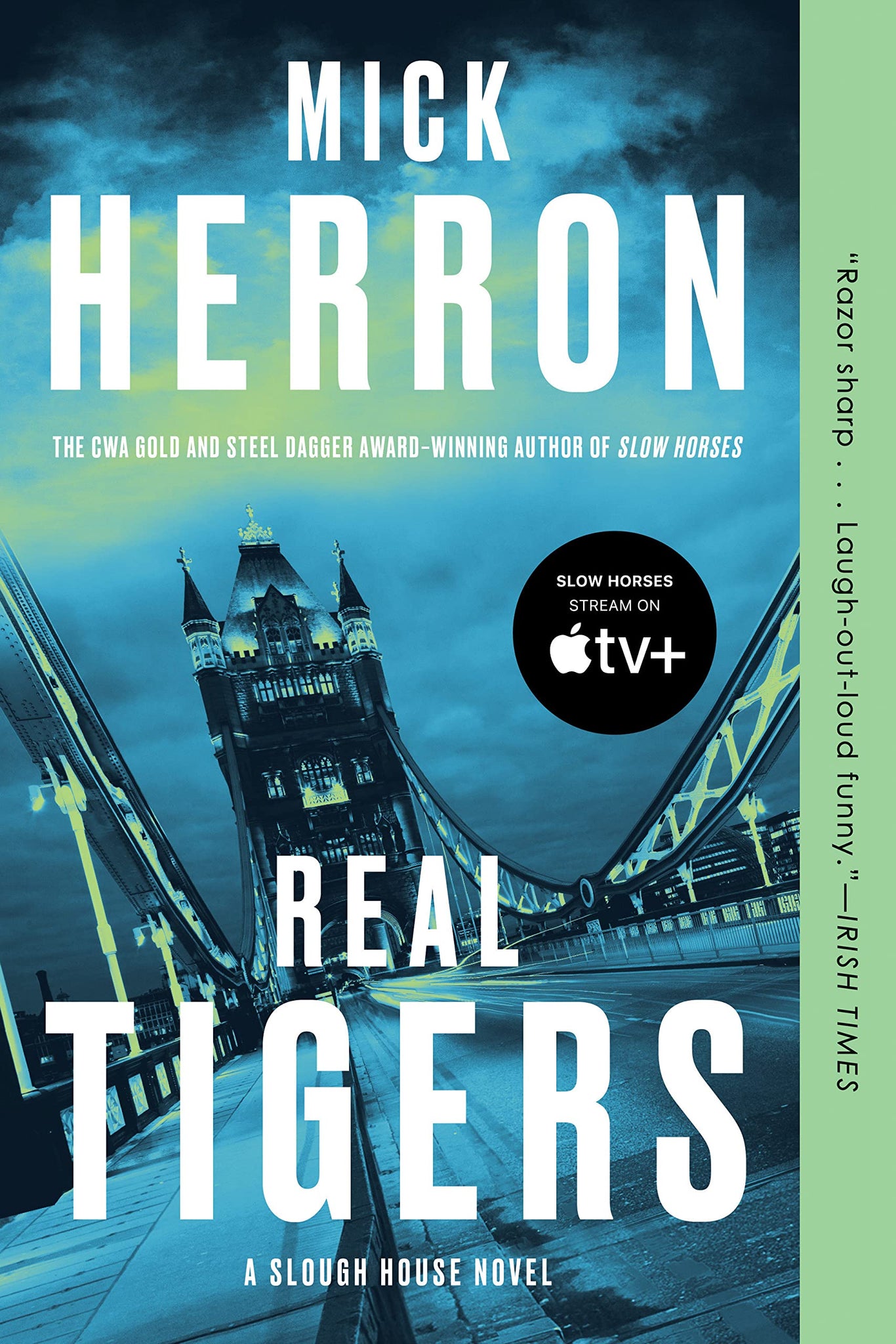 Slough House #3 : Real Tigers by Mick Herron