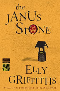 Ruth Galloway 2 : The Janus Stone by Elly Griffiths