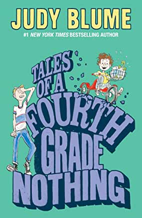 Fudge #1 : Tales of a Fourth Grade Nothing by Judy Blume